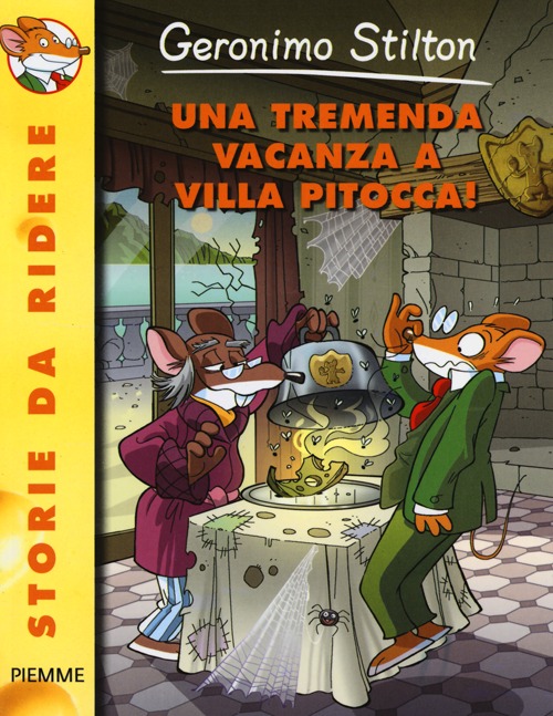 Una tremenda vacanza a Villa Pitocca!