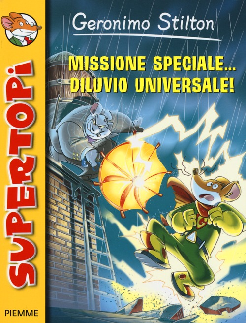Missione speciale... diluvio universale!