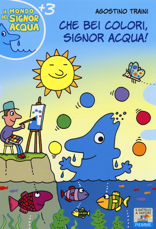 Che bei colori, Signor Acqua!