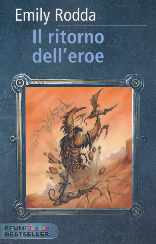 Il ritorno dell'eroe. Rowan. Vol. 4