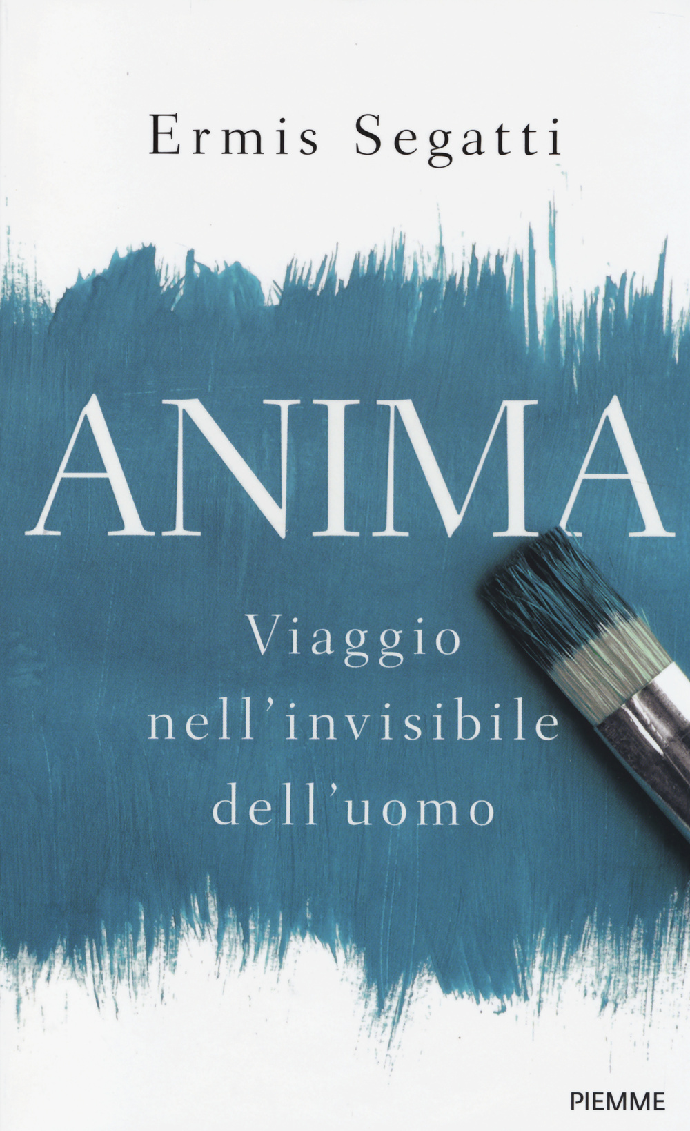Anima. Viaggio nell'invisibile dell'uomo