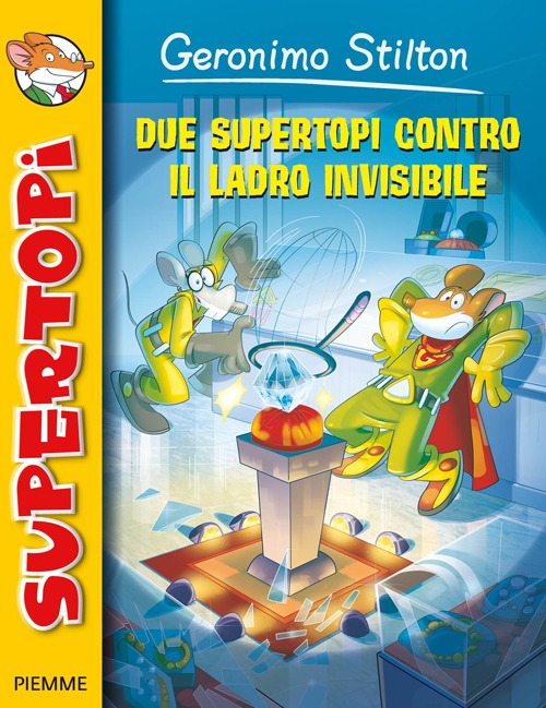 Due supertopi contro il ladro invisibile