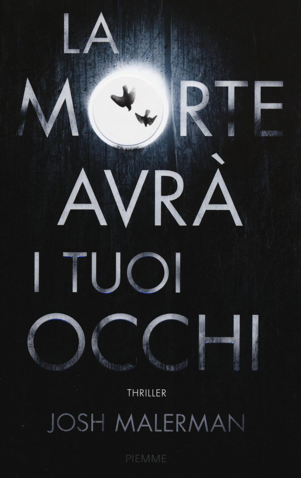 La morte avrà i tuoi occhi