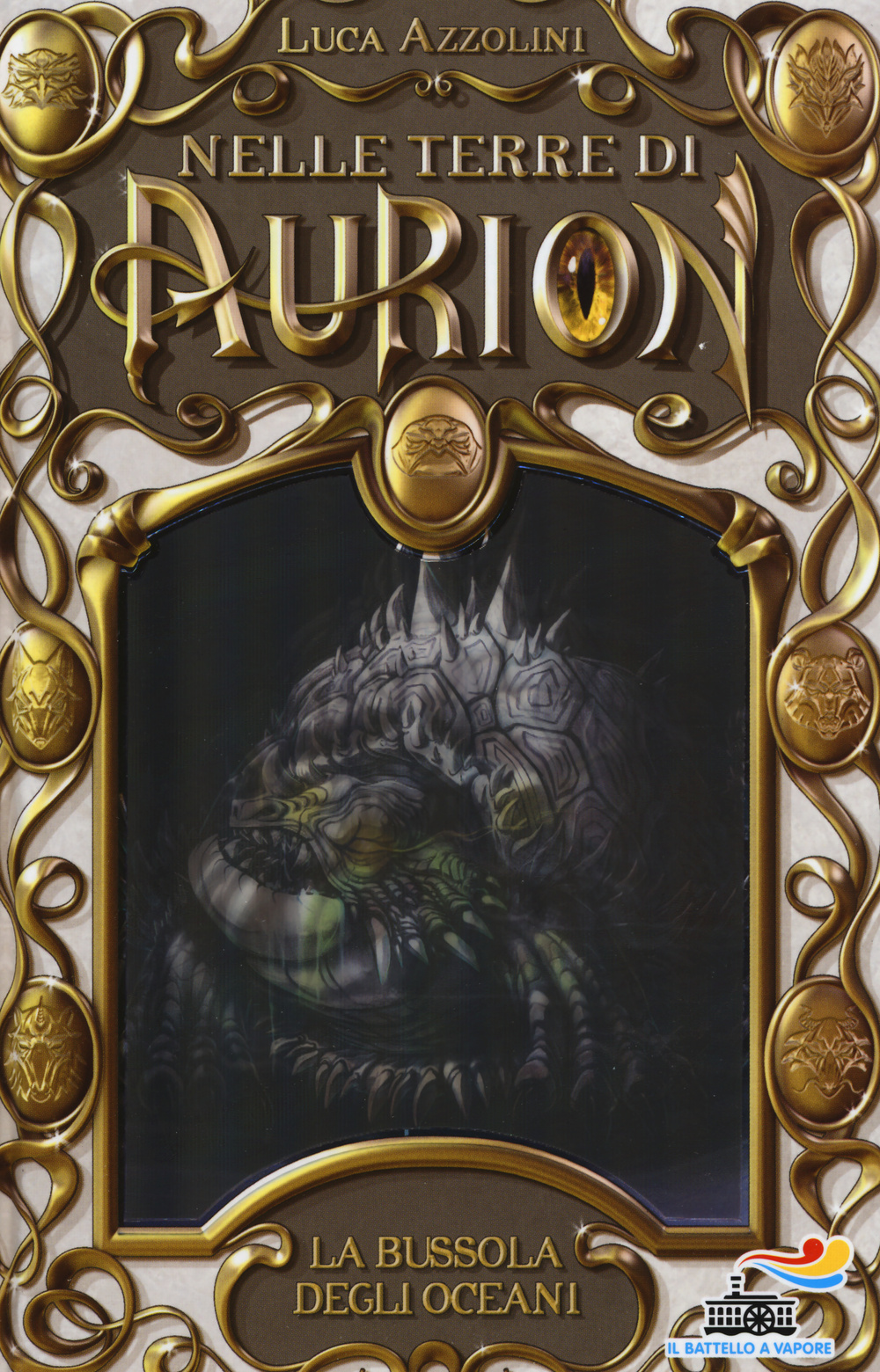 La bussola degli oceani. Nelle terre di Aurion. Vol. 6