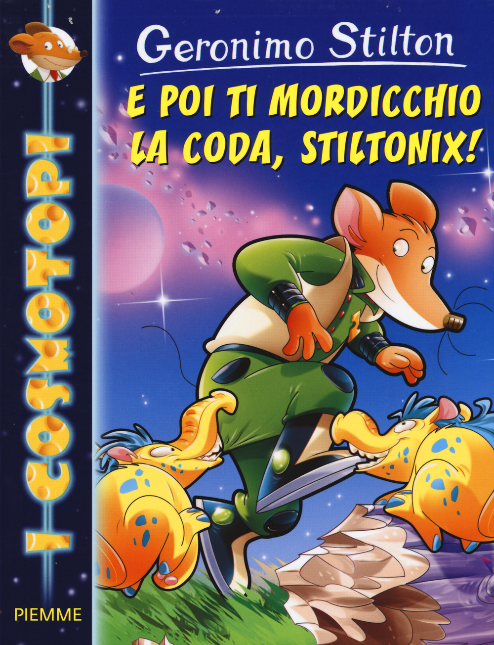 E poi ti mordicchio la coda, Stiltonix!