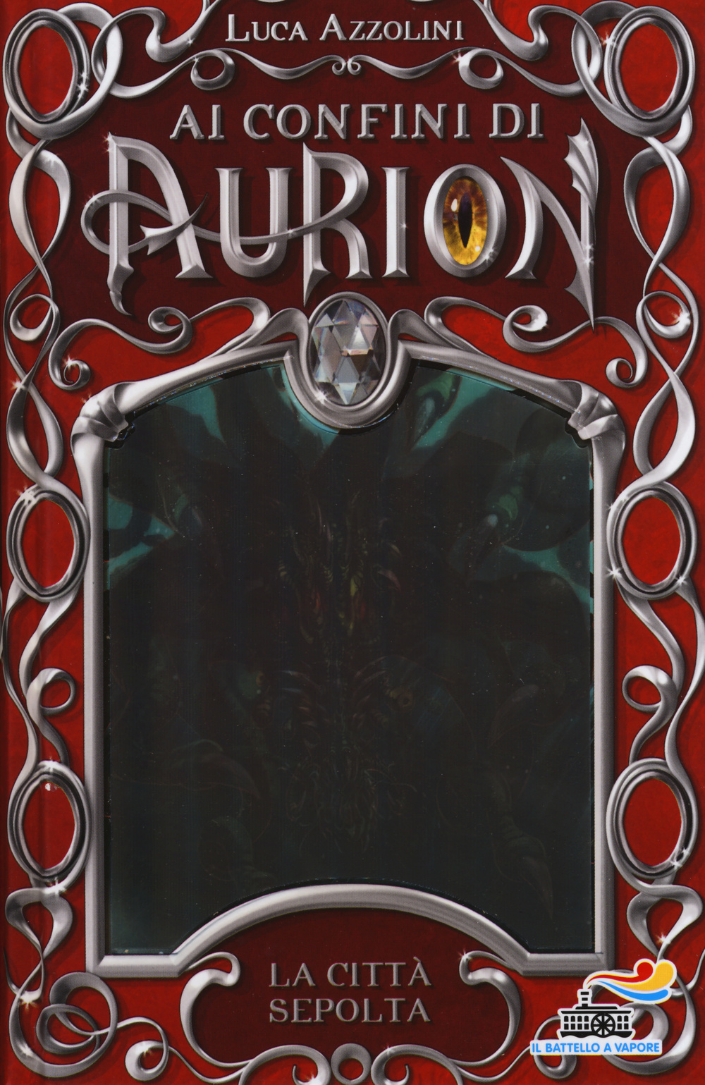 La città sepolta. Ai confini di Aurion. Vol. 2