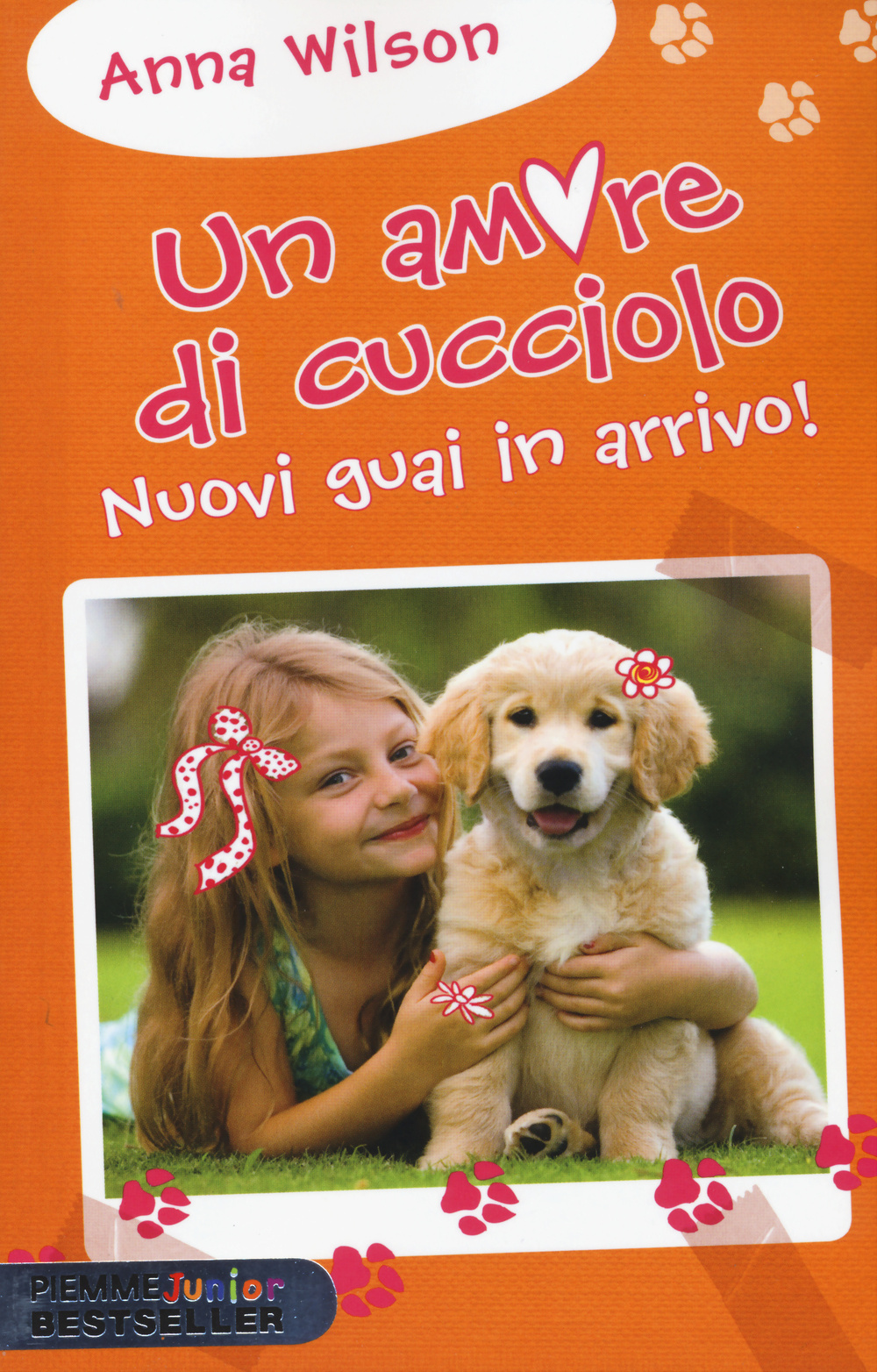 Nuovi guai in arrivo! Un amore di cucciolo