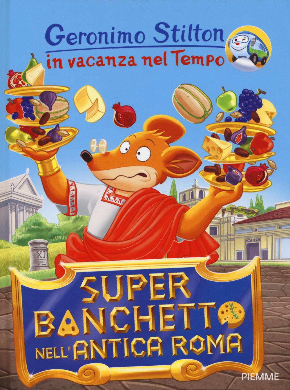 Super banchetto nell'antica Roma. In vacanza nel Tempo