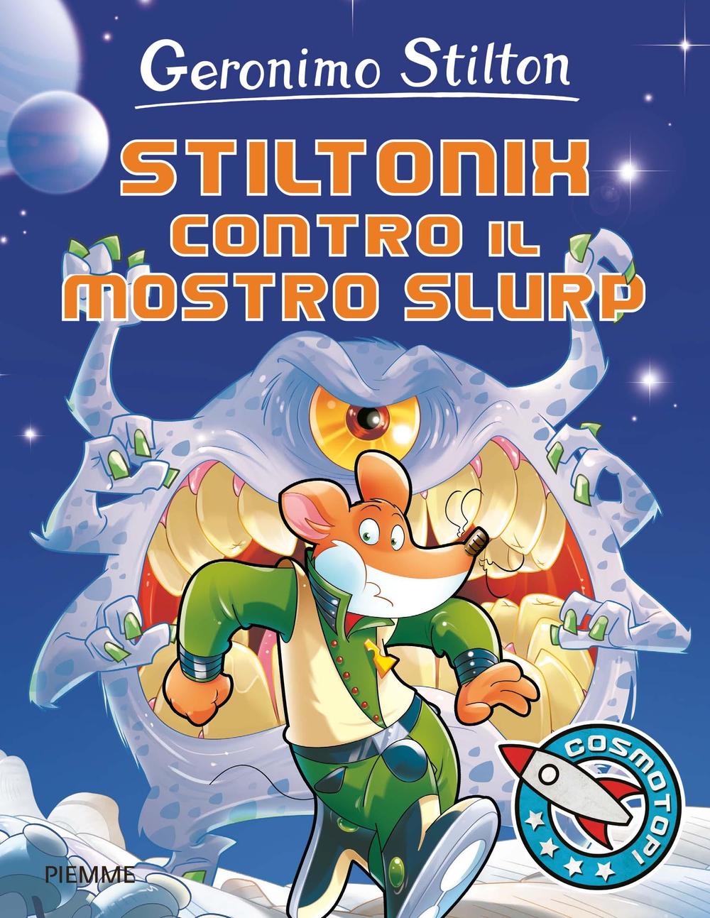 Stiltonix contro il mostro Slurp