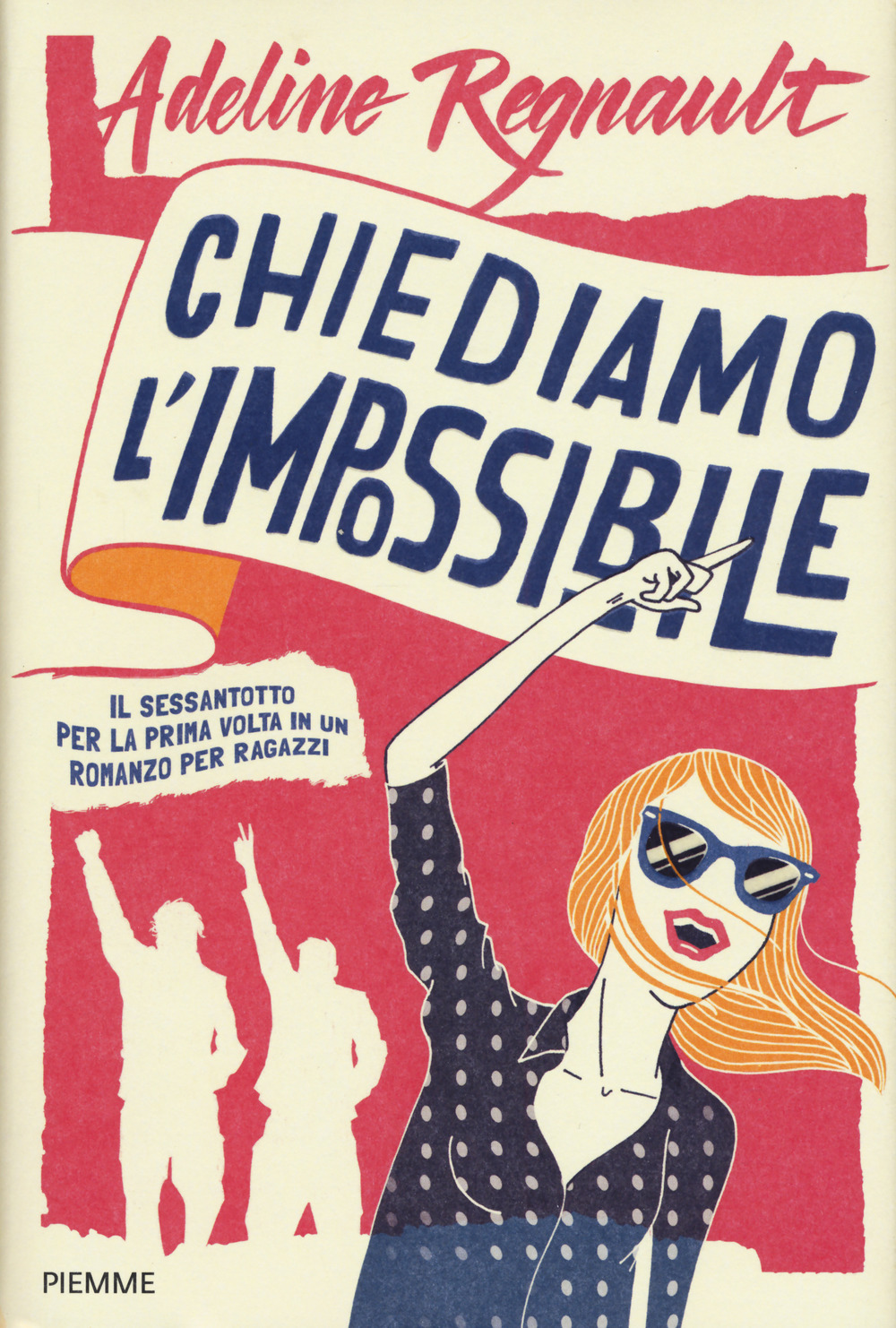 Chiediamo l'impossibile