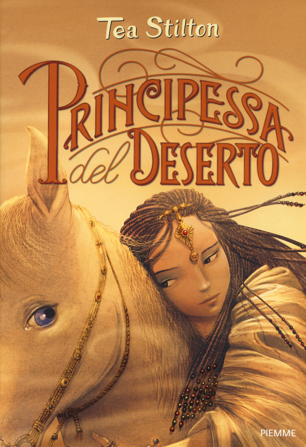 Principessa del deserto. Principesse del regno della fantasia. Vol. 3
