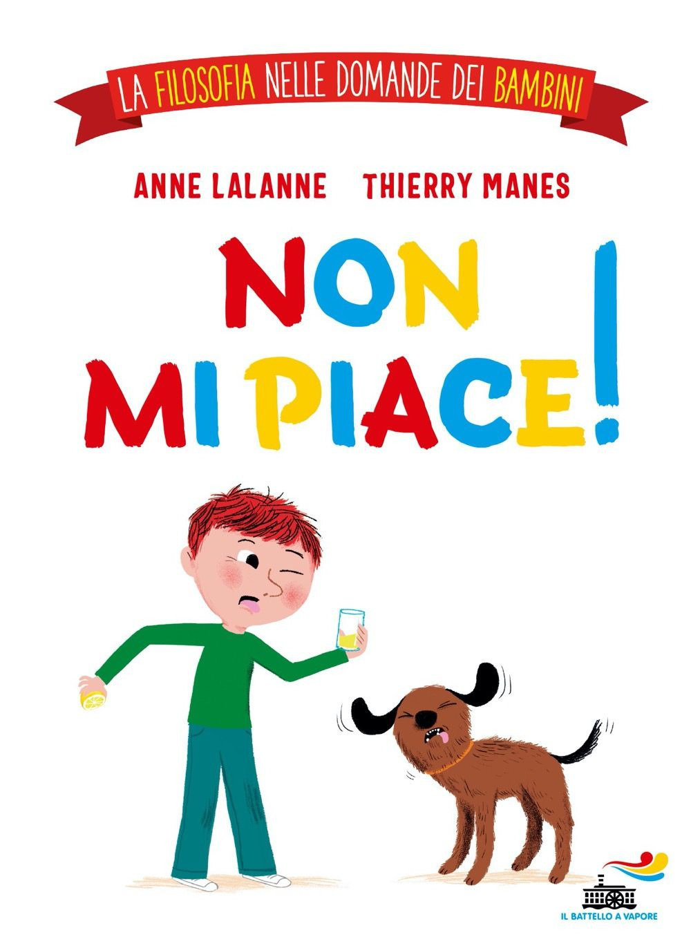 Non mi piace! La filosofia nelle domande dei bambini