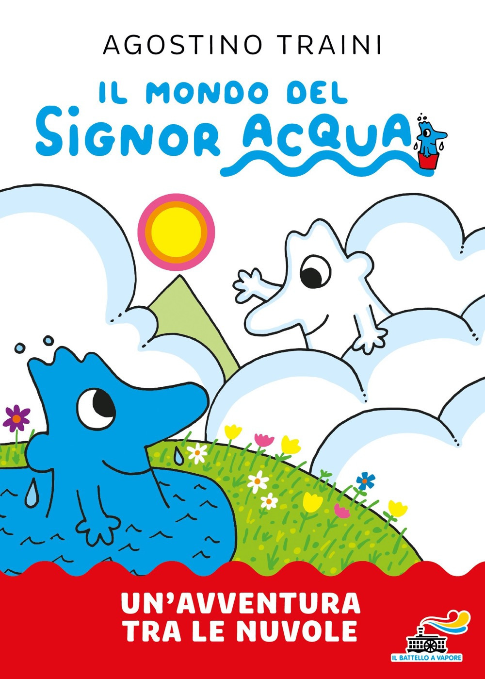 Un'avventura tra le nuvole. Il mondo del signor Acqua