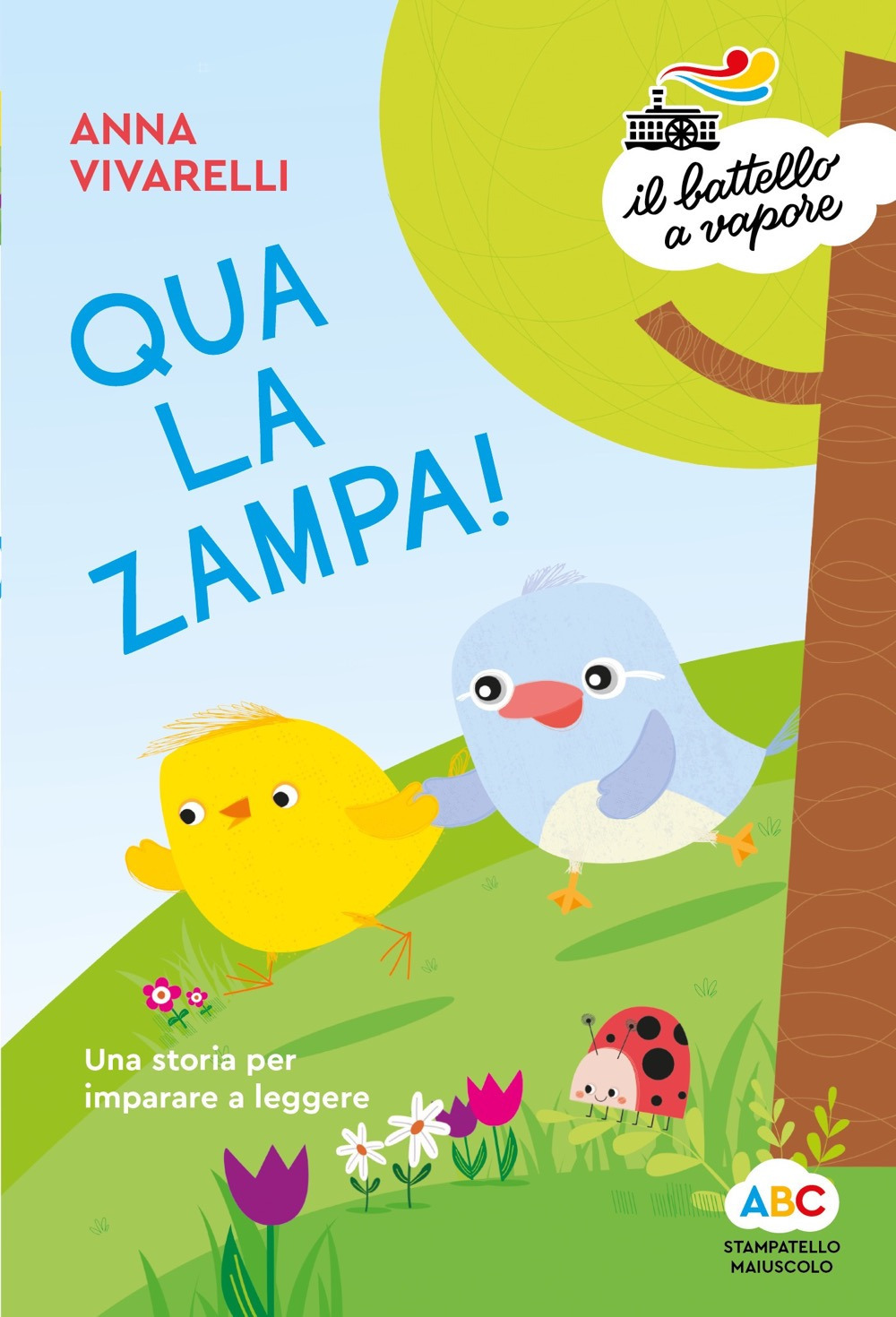 Qua la zampa! Una storia per imparare a leggere