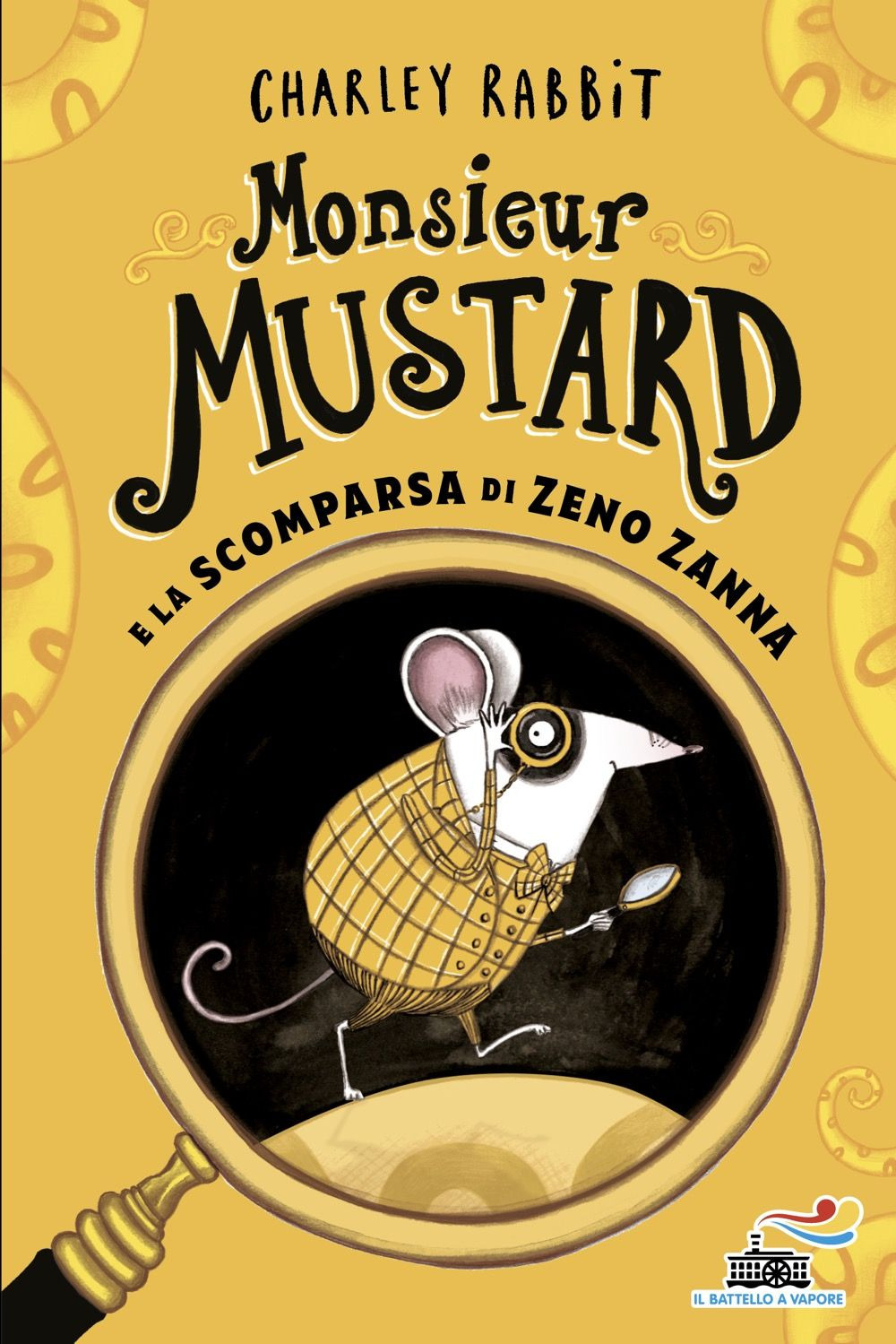 Monsieur Mustard e la scomparsa di Zeno Zanna