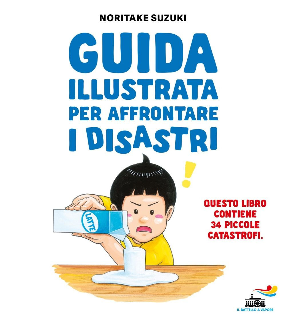 Guida illustrata per affrontare i disastri