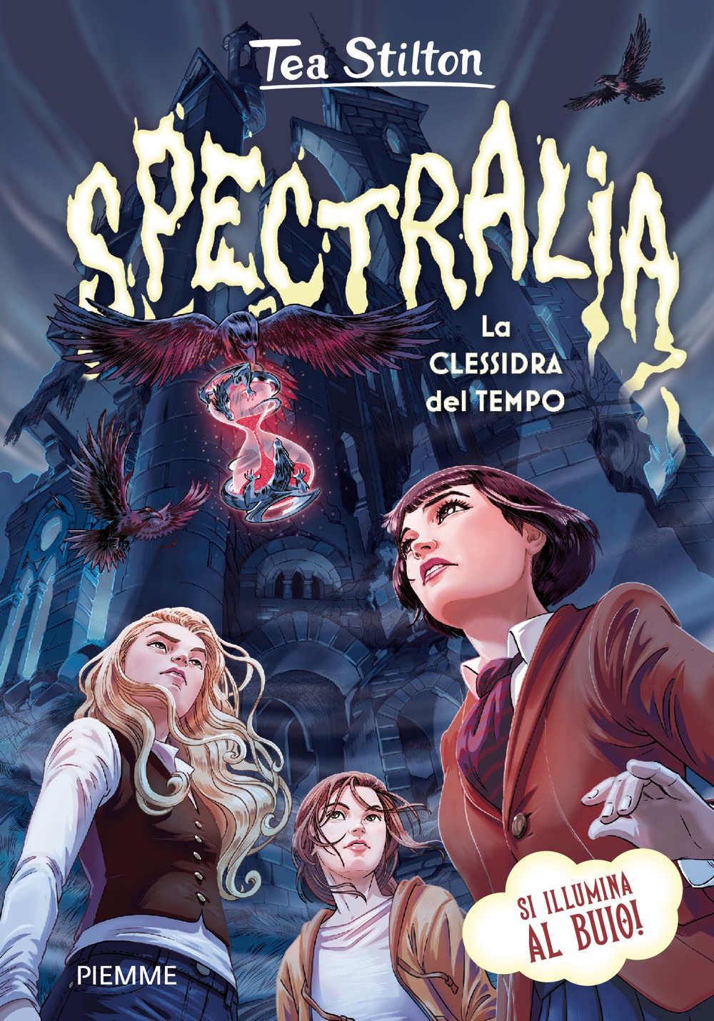 Spectralia. La clessidra del tempo. Principesse del regno della fantasia