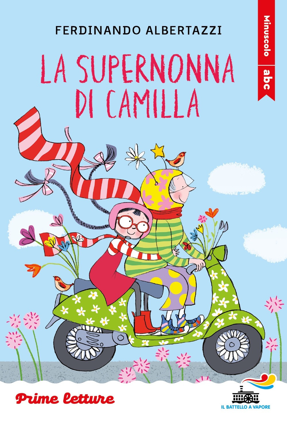 La supernonna di Camilla. Stampatello minuscolo