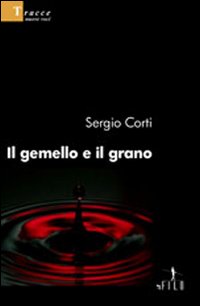 Il gemello e il grano