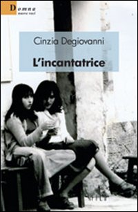 L'incantatrice