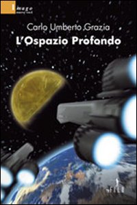 L'ospazio profondo