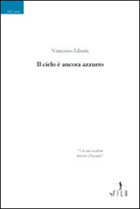 Il cielo è ancora azzurro