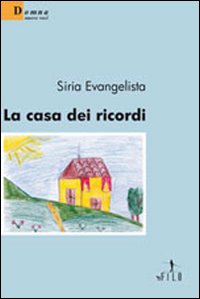 La casa dei ricordi