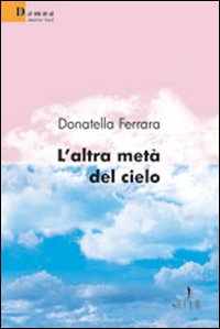 L'altra metà del cielo