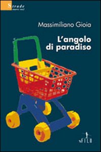 L'angolo di paradiso