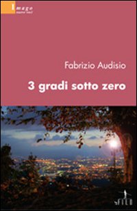 Tre gradi sotto zero