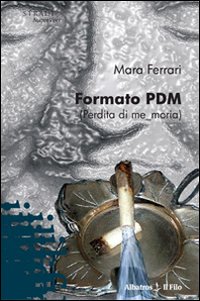 Formato PDM (Perdita di me moria)
