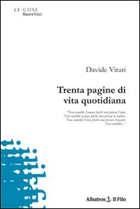 Trenta pagine di vita quotidiana