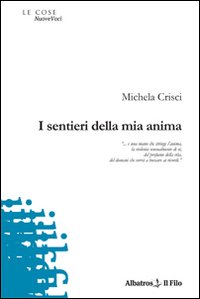 I sentieri della mia anima