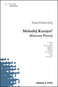 Molodòj Kamjen' (giovane pietra). Ediz. italiana