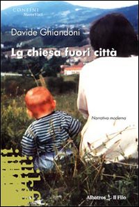 La chiesa fuori città