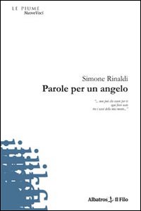 Parole per un angelo