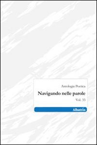 Navigando nelle parole. Vol. 33