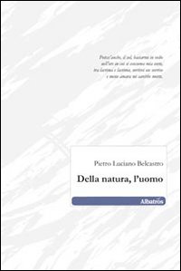 Della natura, l'uomo