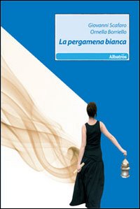 La pergamena bianca