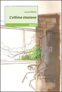 L'ultima stazione