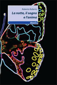 La notte, il sogno e l'anima