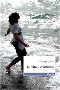 Di vita e d'infinito