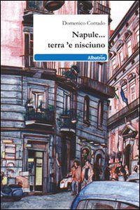 Napule... terra 'e nisciuno