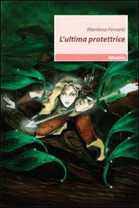 L'ultima protettrice