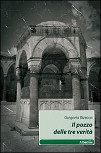 Il pozzo delle tre verità