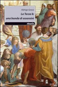 La terza b: una banda di assassini