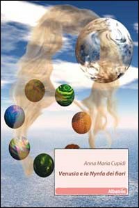 Venusia e la Nynfa dei fiori