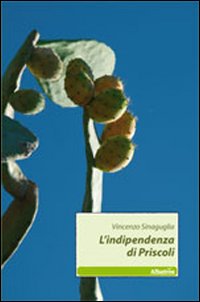 L'indipendenza di Priscoli