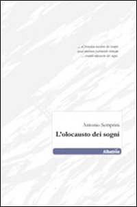 L'Olocausto dei sogni