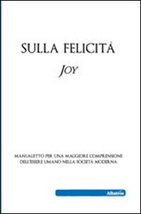 Sulla felicità